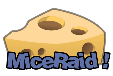 MiceRaid!